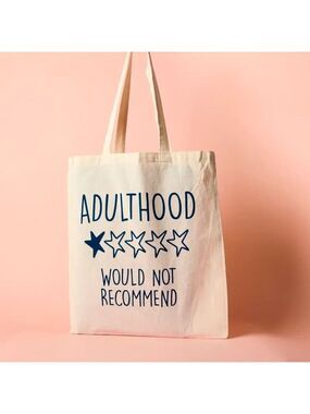 ($7) Adulthood Tote